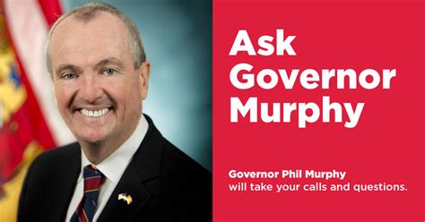 ask governor murphy march 13